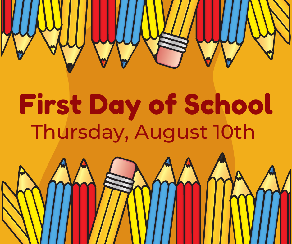 colored pencils on a yellow background with first day of school information